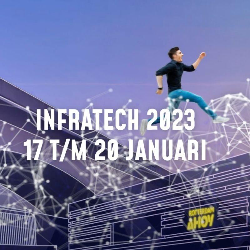 PERSBERICHT: Datum 15e editie vakbeurs InfraTech 2023 bekend